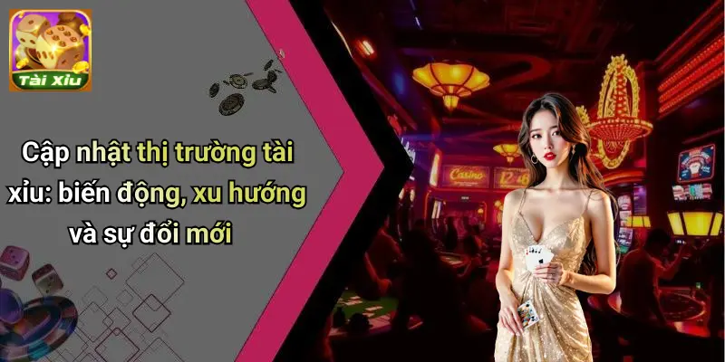 Tin Tức Tài Xỉu
