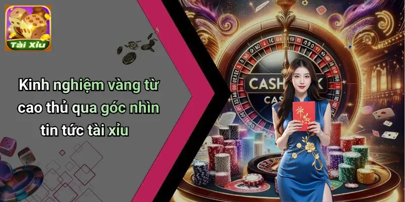 Tin Tức Tài Xỉu