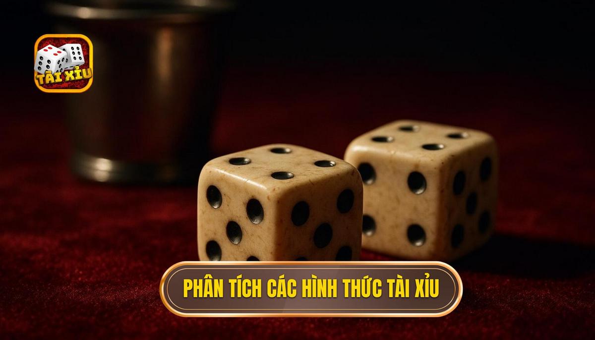 Phân Tích Chuyên Sâu Các Loại Hình Tài Xỉu Mobile Phổ Biến