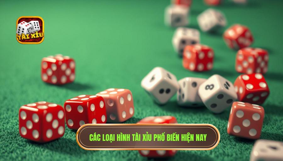 Phân tích các loại hình tài xỉu phổ biến hiện nay
